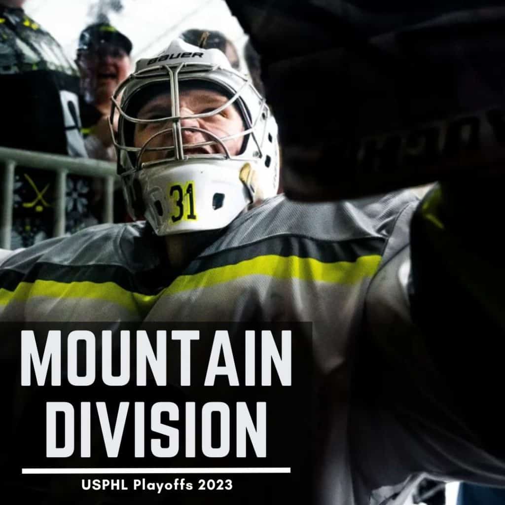 USPHL Mountain Division Playoffs Part II - The Hockey Focus