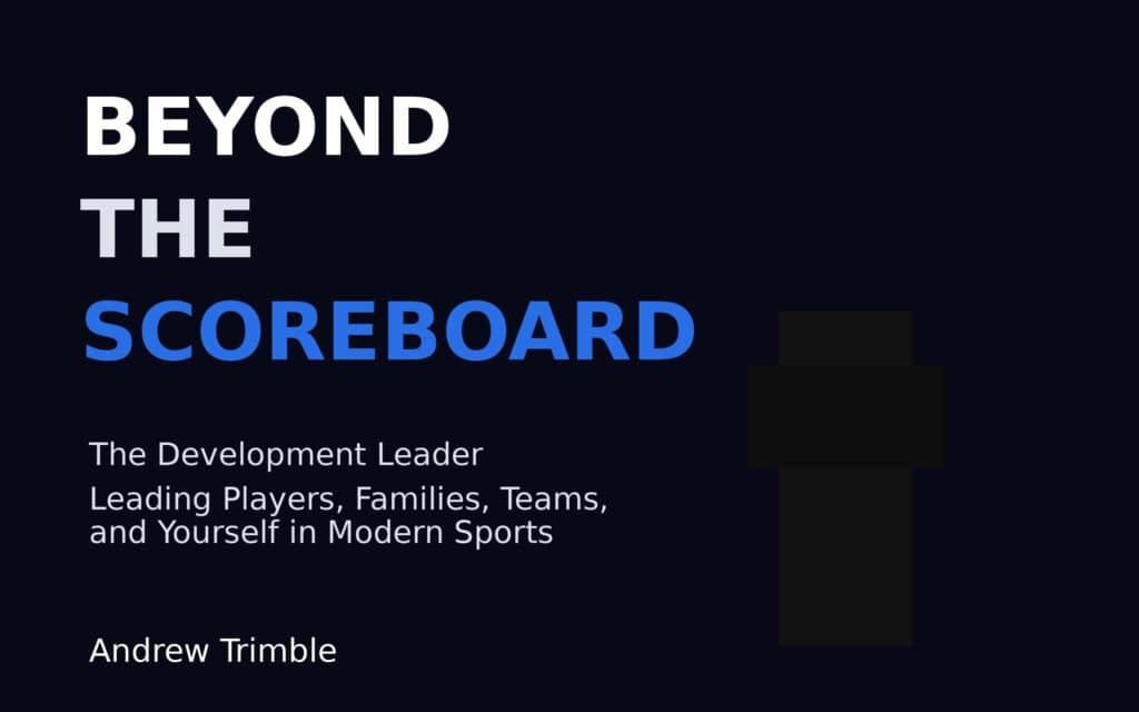 Beyond the Scoreboard: The Leadership Book Modern Hockey Families Need Beyond the Scoreboard: The Leadership Book Modern Hockey Families Need - The Hockey Focus